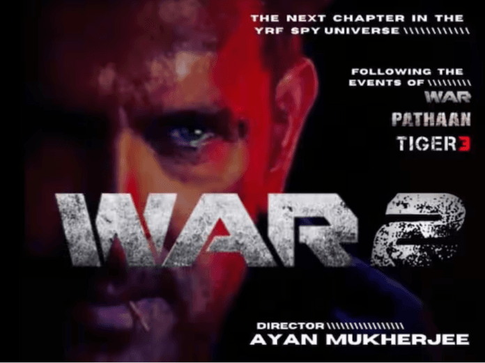 YRF confirms 'War 2' releasing on Independence Day weekend 2025